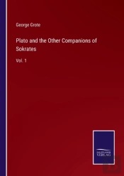 Plato And The Other Companions Of Sokrates