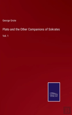 Bertrand.pt - Plato And The Other Companions Of Sokrates