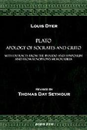 Plato Apology Of Socrates And Crito, With Extracts From The Phaedo And Symposium And From Xenophon'S Memorabilia