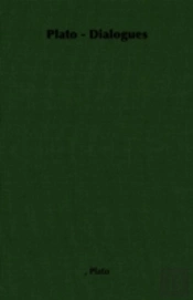 Plato - Dialogues