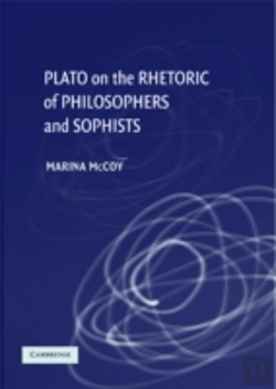 Bertrand.pt - Plato On The Rhetoric Of Philosophers And Sophists