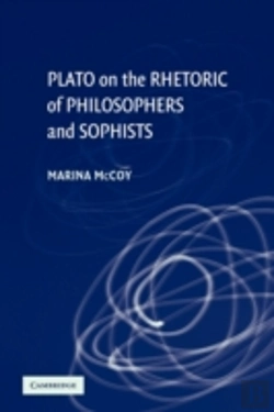 Bertrand.pt - Plato On The Rhetoric Of Philosophers And Sophists
