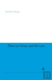 Plato On Virtue And The Law