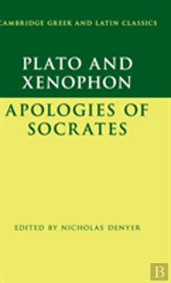 Bertrand.pt - Plato: The Apology Of Socrates And Xenophon: The Apology Of Socrates