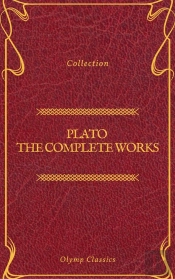 Plato: The Complete Works (Olymp Classics)