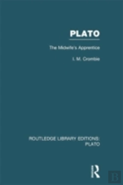 Bertrand.pt - Plato: The Midwife'S Apprentice (Rle: Plato)