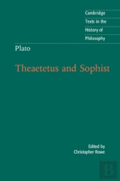 Plato: Theaetetus And Sophist