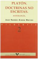 Platón. Doctrinas No Escritas. Antología