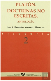 Platón. Doctrinas No Escritas. Antología