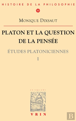 Bertrand.pt - Platon Et La Question De La Pensée