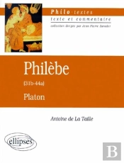 Platon, Philèbe (31b-44a)