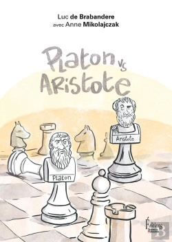 Bertrand.pt - Platon Vs Aristote. Une Initiation Joyeuse A La Controverse Philosophique