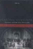 Platonic Questions