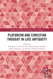 Platonism And Christian Thought In Late Antiquity
