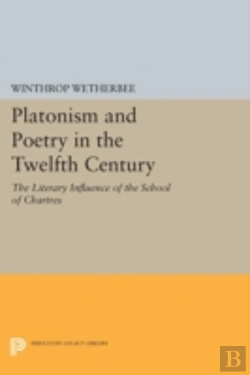 Bertrand.pt - Platonism And Poetry In The Twelfth Century