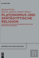 Platonismus Und Spatagyptische Religion