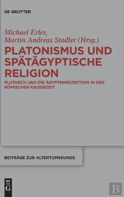 Bertrand.pt - Platonismus Und Spatagyptische Religion