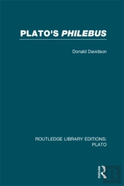 Plato'S Philebus (Rle: Plato)