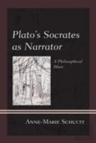 Plato'S Socrates As Narrator