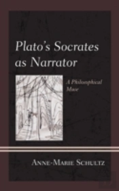 Plato'S Socrates As Narrator