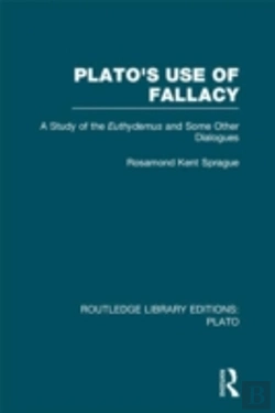 Bertrand.pt - Plato'S Use Of Fallacy (Rle: Plato)