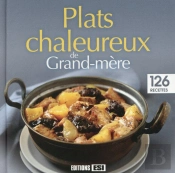 Plats Chaleureux De Grand-Mère