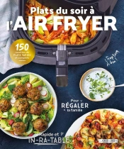 Plats Du Soir À L'Air Fryer