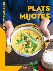 Plats Mijotés D'Ici Et D'Ailleurs
