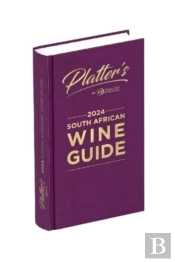 Platters South African Wine Guide 2024