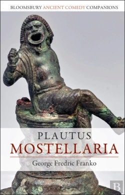 Bertrand.pt - Plautus: Mostellaria