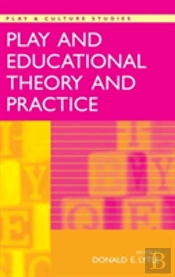 Play And Educational Theory And Practice
