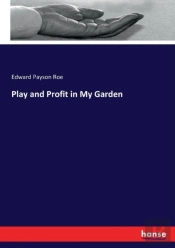 Play And Profit In My Garden