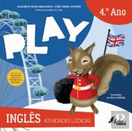 Play - Atividades Lúdicas - Inglês 4.º Ano