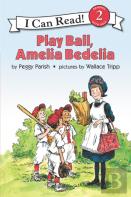 Play Ball, Amelia Bedelia