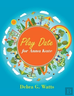 Bertrand.pt - Play Date For Anna Kate