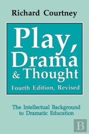 Play, Drama And Thought