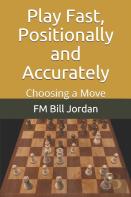 Play Fast, Positionally And Accurately