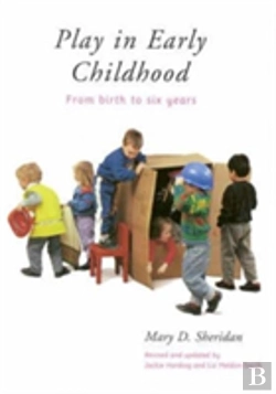Bertrand.pt - Play In Early Childhood: From Birth To Six Years