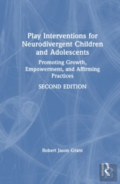 Play Interventions For Neurodivergent Children And Adolescents
