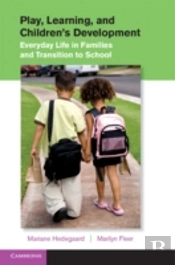 Play, Learning, And Children'S Development