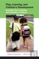 Play, Learning, And Children'S Development