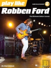 Play Like Robben Ford