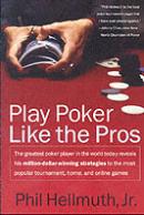 Play Poker Like The Pros