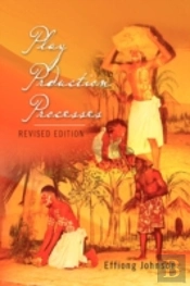 Play Production Processes