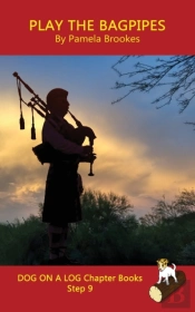 Play The Bagpipes Chapter Book