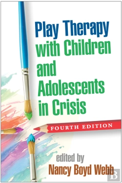 Bertrand.pt - Play Therapy With Children And Adolescents In Crisis