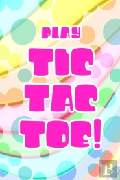 Play Tic Tac Toe!