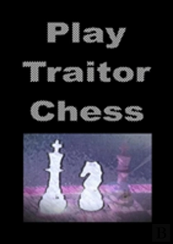 Bertrand.pt - Play Traitor Chess
