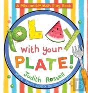 Play With Your Plate! (A Mix-And-Match Play Book)