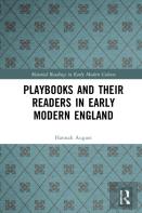 Playbooks And Their Readers In Early Modern England